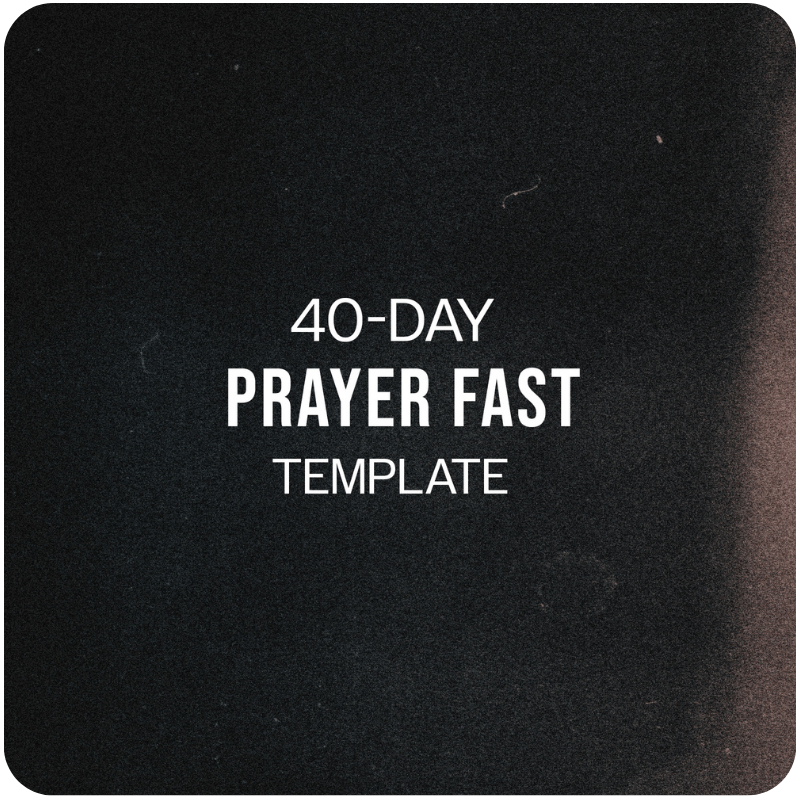 40-day Prayer Fast Template